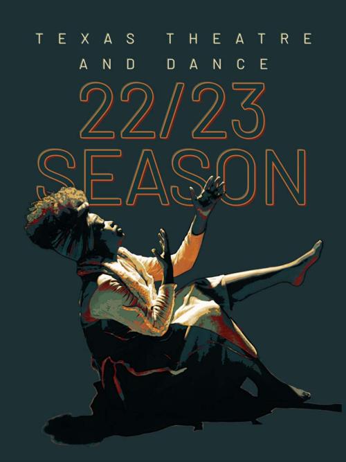 20222023 Season Department Of Theatre And Dance The University Of